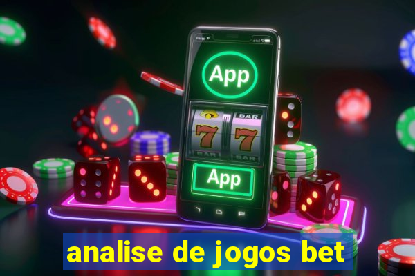 analise de jogos bet